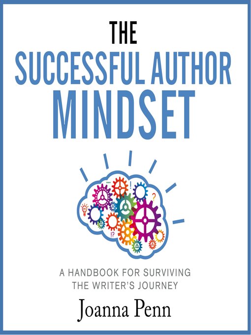 Title details for The Successful Author Mindset by Joanna Penn - Available